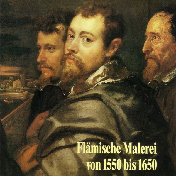 Flämische Malerei von 1550 bis 1650