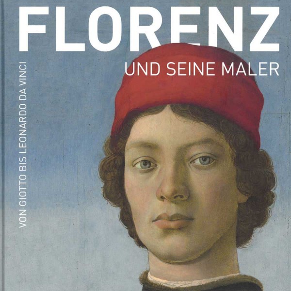 Florenz und seine Maler