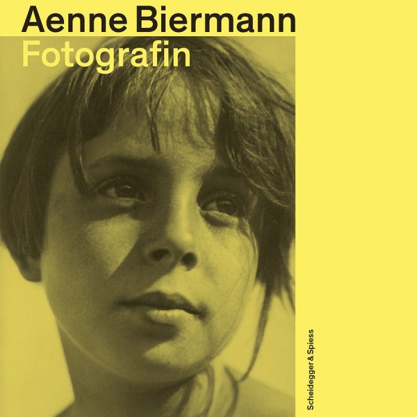 Aenne Biermann. Fotografin