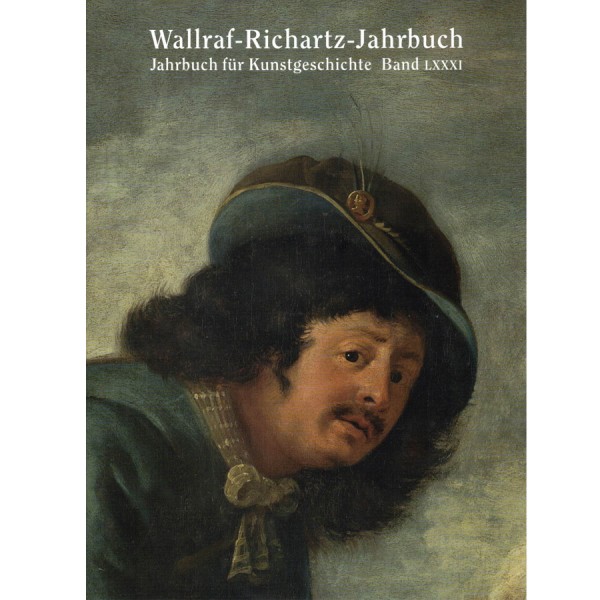 Wallraf-Richartz-Jahrbuch Band 81/2020