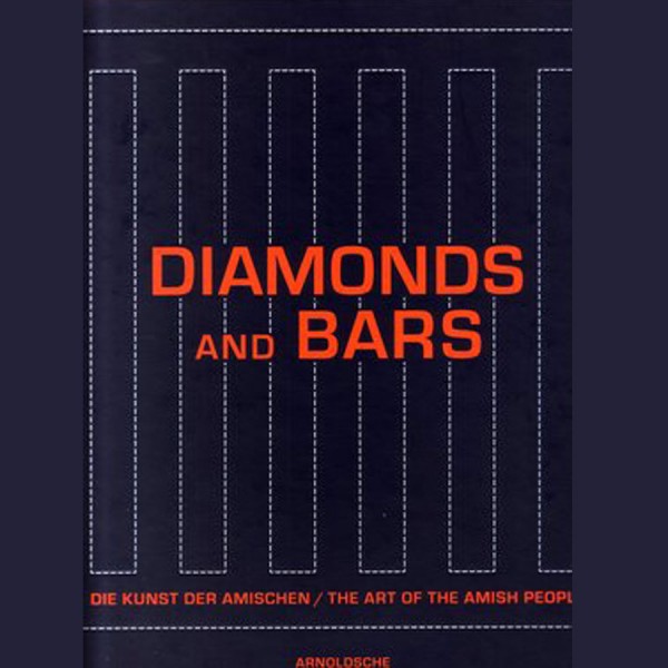 Diamonds and Bars - Die Kunst des Amishen