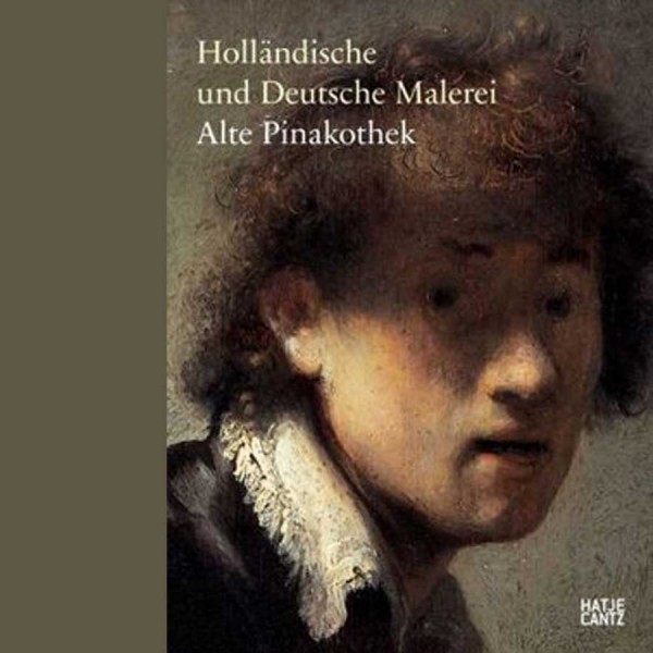 Holländische und deutsche Malerei - Alte Pinakothek